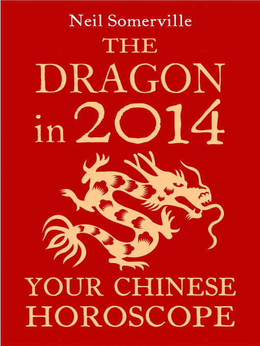 Title details for The Dragon in 2014 by Neil Somerville - Available